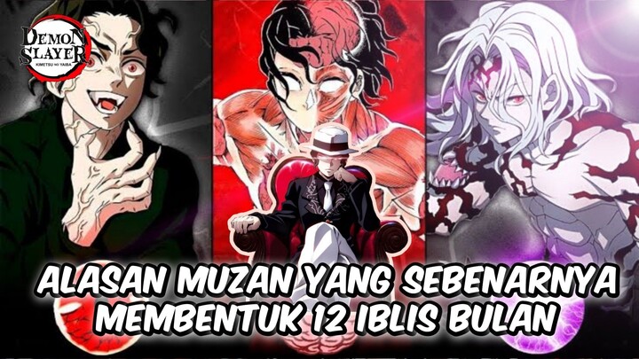 Alasan Muzan Membentuk Aliansi Upper Moon (12 iblis bulan) Kizuki #demonslayer #kimetsunoyaiba