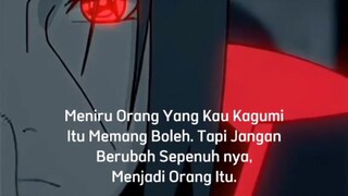 kata kata kelan uchiha😁😐