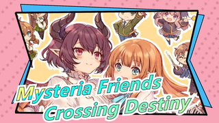 [Mysteria Friends] Crossing Destiny / Character Song / C87CD