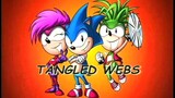 Sonic Underground - Tangled Webs