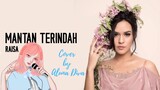 Mantan Terindah (short version) | Covered by Aluna Diva