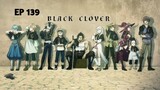 Black Clover Episode 139 Sub Indo