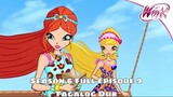Winx Club Season 6 Full Episode 9 TAGALOG DUB