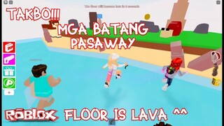 TAKBO MGA BATANG PASAWAY | ROBLOX Floor is Lava Tagalog game-play