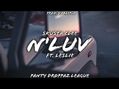 N'Luv - Skusta Clee ft. Leslie (Prod. by Flip-D) [Lyrics]