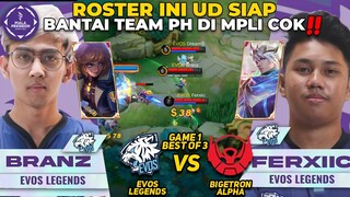 ROSTER INI UDAH SIAP BANTAI SMUA D MPLI ‼️ DUET BRANZ X FERXIC TRLALU NGERI COK - EVOS VS BTR GAME 1