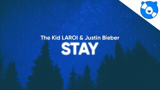 The Kid LAROI - Stay (Clean - Lyrics) feat. Justin Bieber