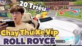 PLAY TOGETHER | Chạy Thử Con Xe ROLL ROYCE Vip Nhất Mới Ra Trong Game, Câu Chuyện Đập Máy | TinGayTo