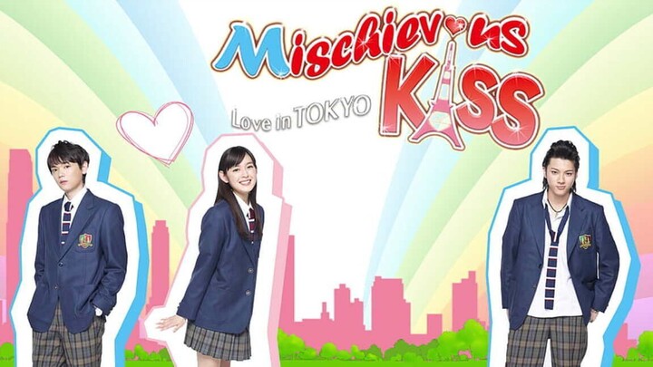 [JP] Mischievous Kiss：Love in Tokyo - Episode 13 (English Sub)