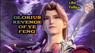 Glorius Revenge Of Ye Feng Eps 99 bhs Indonesia