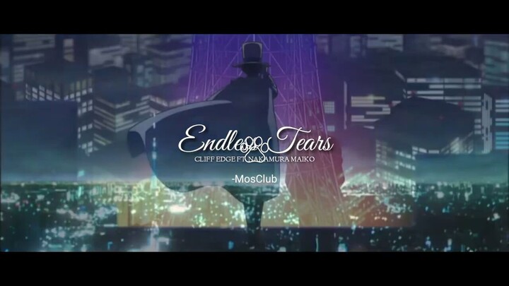 [ AMV ]- Detektive Conan ||Kaito Kid x Shinichi Kudou|| "Endless Tears" By:"Youtube"Jay Z Kung