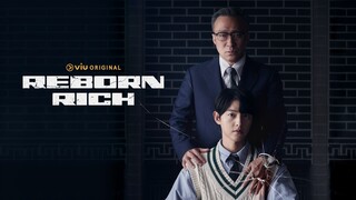 Reborn Rich Episode 3 [Malay Sub]