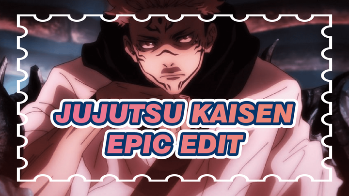 Epic Ahead! 3 Minutes To Show You The Epicness of Jujutsu Kaisen | JJK / Hype Epic
