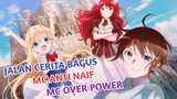 MC Anti Naif dan Pasti Over Power ✓ | Rekomendasi Anime