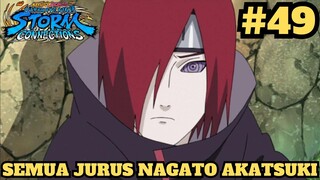 Kupas Tuntas Jurus - Jurus Nagato Akatsuki ! Naruto X Boruto Ultimate Ninja Storm Connections #49