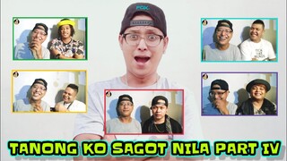 TANONG KO SAGOT NILA Part 4