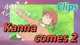 [Miss Kobayashi's Dragon Maid] Clips | Kanna comes 2