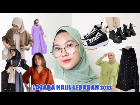 LAZADA HAUL BAJU LEBARAN #lazadahaul #lazada #LazadaLebaranClearanceSale