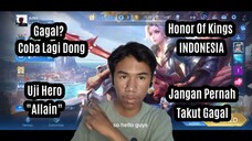 Gak Akan Pernah Berhenti Sebelum Bisa. Hero Allain Honor Of Kings INDONESIA.