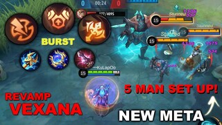 REVAMP VEXANA IS THE NEW META | 5 MAN STUN MAGE | MLBB