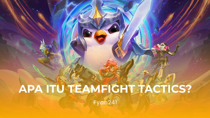 Apa itu Teamfight Tactics?