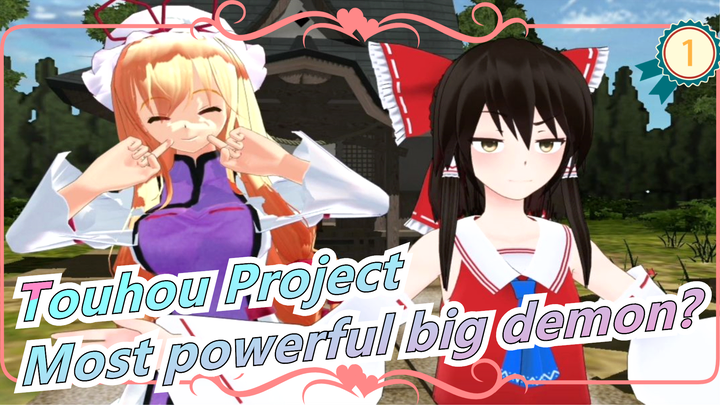 Touhou Project|Who is the most powerful big demon?_1