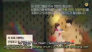 touch your heart 2019 ep 11 sub indo