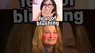 Woman Has A Fear Of... Blushing