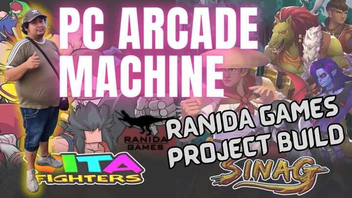 PC ARCADE MACHINE (RANIDA GAMES PROJECT BUILD)