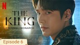 🌈 THE KING: ETERNAL MONARCH  2020 🇰🇷✅ FULL EPISODE 6✅ ENGSUB