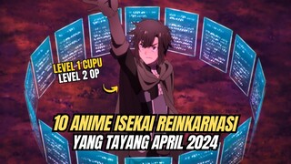 10 Rekomendasi Anime Isekai dan Reinkarnasi Tayang April 2024 | Spring Anime 2024