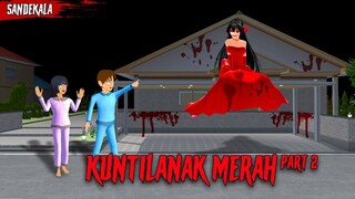 Rumah Yuta Mio Jadi Sarang Hantu Kuntilanak Merah Part 2 | Sakura School SImulator