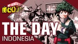 The Day (Indonesia Cover) OP 1 Boku no Hero Academia / My Hero Academia