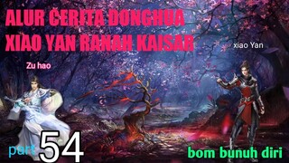 Batle Through The Heavens  S 20 Part 54 Ranah Kaisar | Bom Bunuh Diri