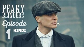 Peaky Blinders Season 1 Episode 1 Hindi Dubbed (Original) 1080p HD