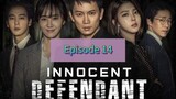 INNOCENT DEFENDANT Episode 14 Tagalog Dubbed