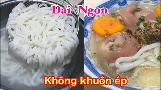 BÁNH CANH- Cách làm Bánh Canh tươi tại nhà đơn giản dai ngon mà không cần dùng khuôn ép