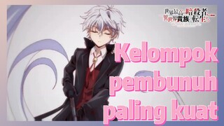 Kelompok pembunuh paling kuat