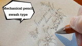 [Gaya Hidup] [Menggambar] Pensil mekanik menuliskan kaligrafi