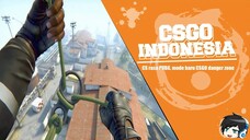 CSGO INDONESIA - CS rasa PUBG, free look spion, mode baru csgo danger zone