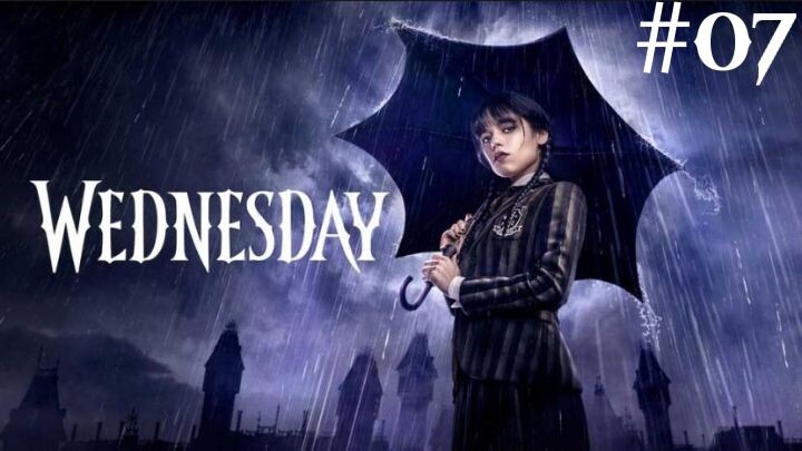 Wednesday|Episode:07 (2022) subtitle Indonesia