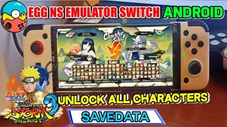 EGG NS EMULATOR SWITCH DI ANDROID | SAVEDATA NARUTO STORM 3 TAMAT