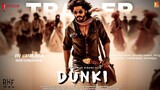 Dunki | 2023 full HD Hindi Movie | Shah Rukh Khan