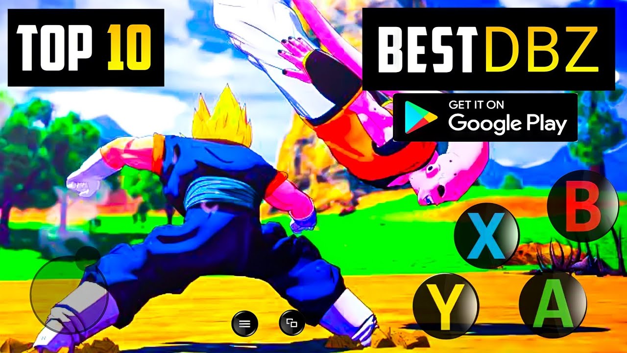 10 Best DRAGON BALL Games for Android & iOS (NO EMULATOR) OFFLINE