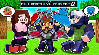 KAKASHI E RIN são MEUS PAIS no MINECRAFT!