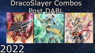 DracoSlayer Pendulum Combos Yu-Gi-Oh! 2022