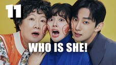 🇰🇷EP. 11 WHO IS SHE (2024) HD | ENG SUB | Comedy/Fantasy/Romance