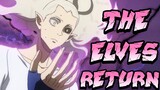 The Return Of Patry & The ELVES! | Black Clover Theory