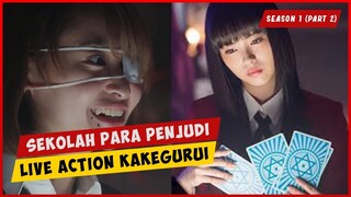 Sekolahnya Para Penjudi SEASON 1(PART 2) | ALUR CERITA FILM KAKEGURUI LIVE ACTION