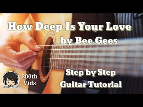 How Deep Is Your Love - Guitar Tutorial Bee Gees Guitar Lesson, Chords +  Fingerpicking